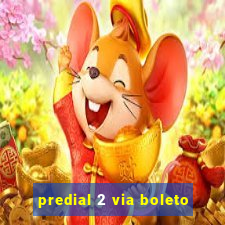 predial 2 via boleto